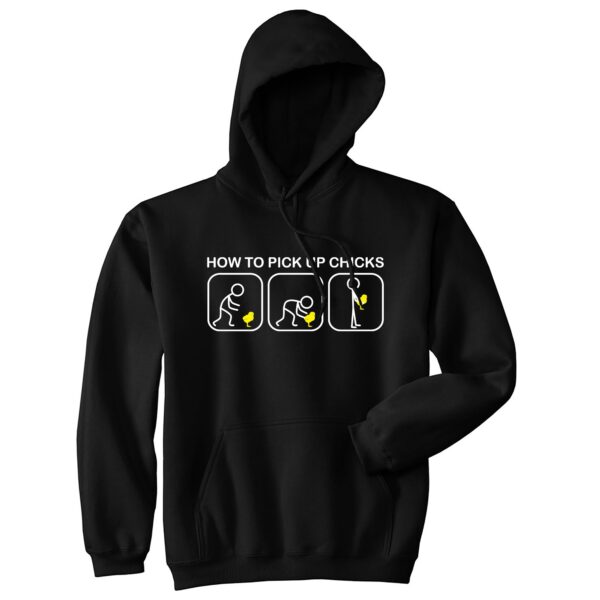 Binmarts How to Pick Up Chicks Hoodie