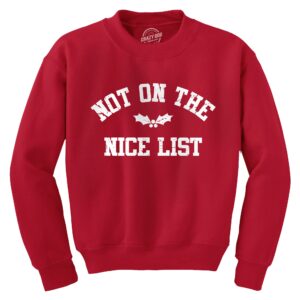 Binmarts Not On The Nice List Crew Neck Sweatshirt