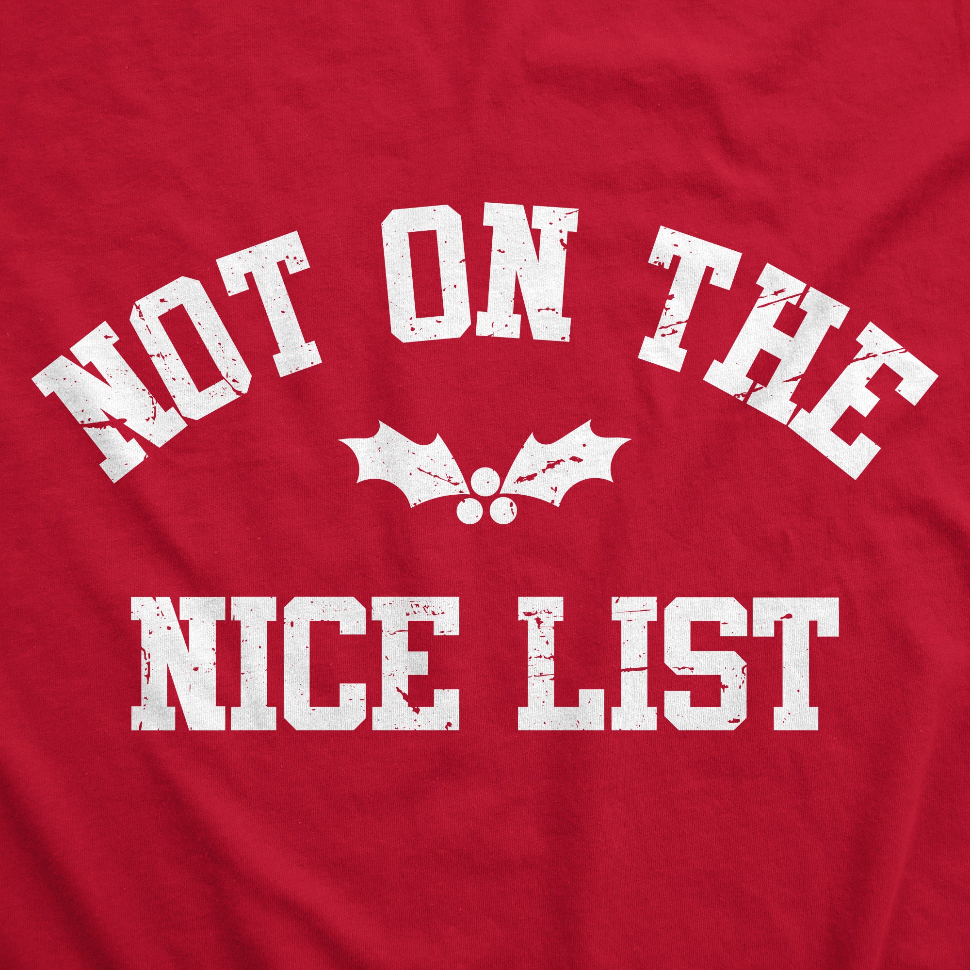 Binmarts Not On The Nice List Crew Neck Sweatshirt - Image 2