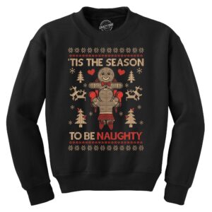 Binmarts Tis The Season To Be Naughty Crew Neck Sweatshirt