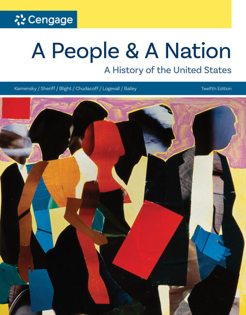 A People and a Nation: A History of the United States 12th Edition