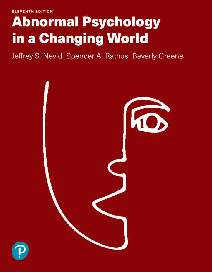 Abnormal Psychology in a Changing World, 11th Edition