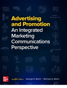 Advertising and Promotion An Integrated Marketing Communications Perspective 12th Edition By George Belch