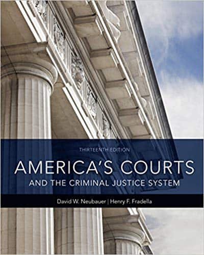 America's Courts and the Criminal Justice System (13th Edition)