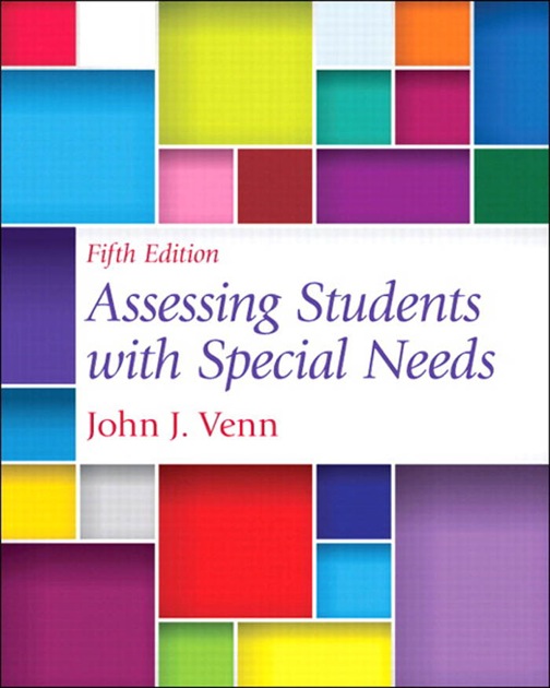 Assessing Students with Special Needs, 5th Edition