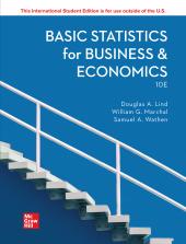 Basic Statistics for Business and Economics, 10th Edition (ISE)