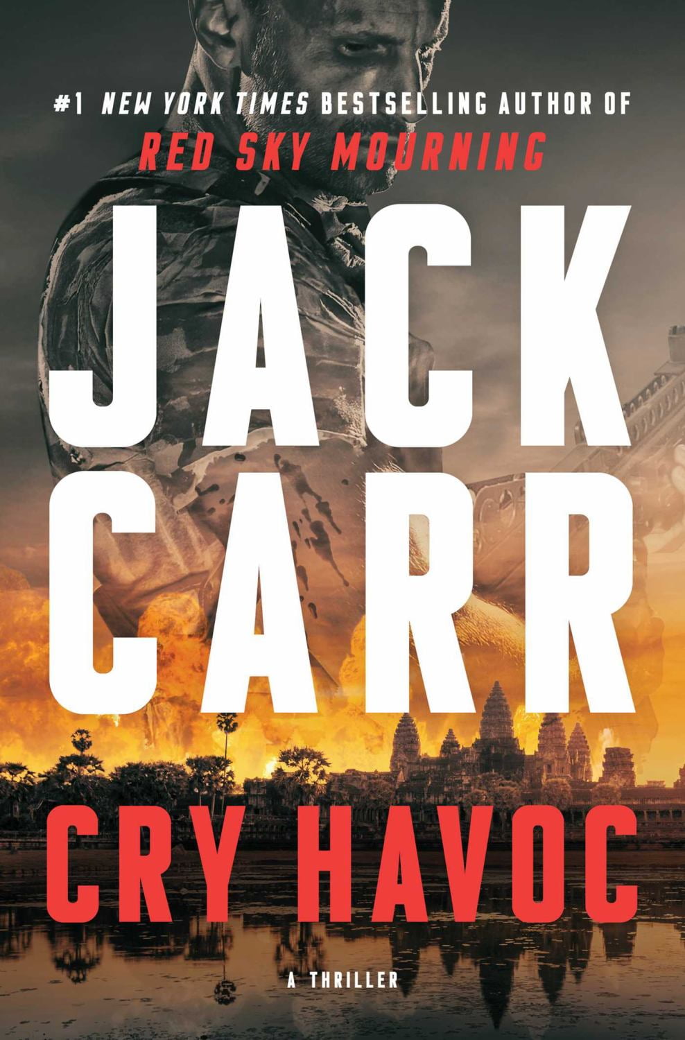 Cry Havoc: A Tom Reece Thriller by Jack Carr (Hardcover)