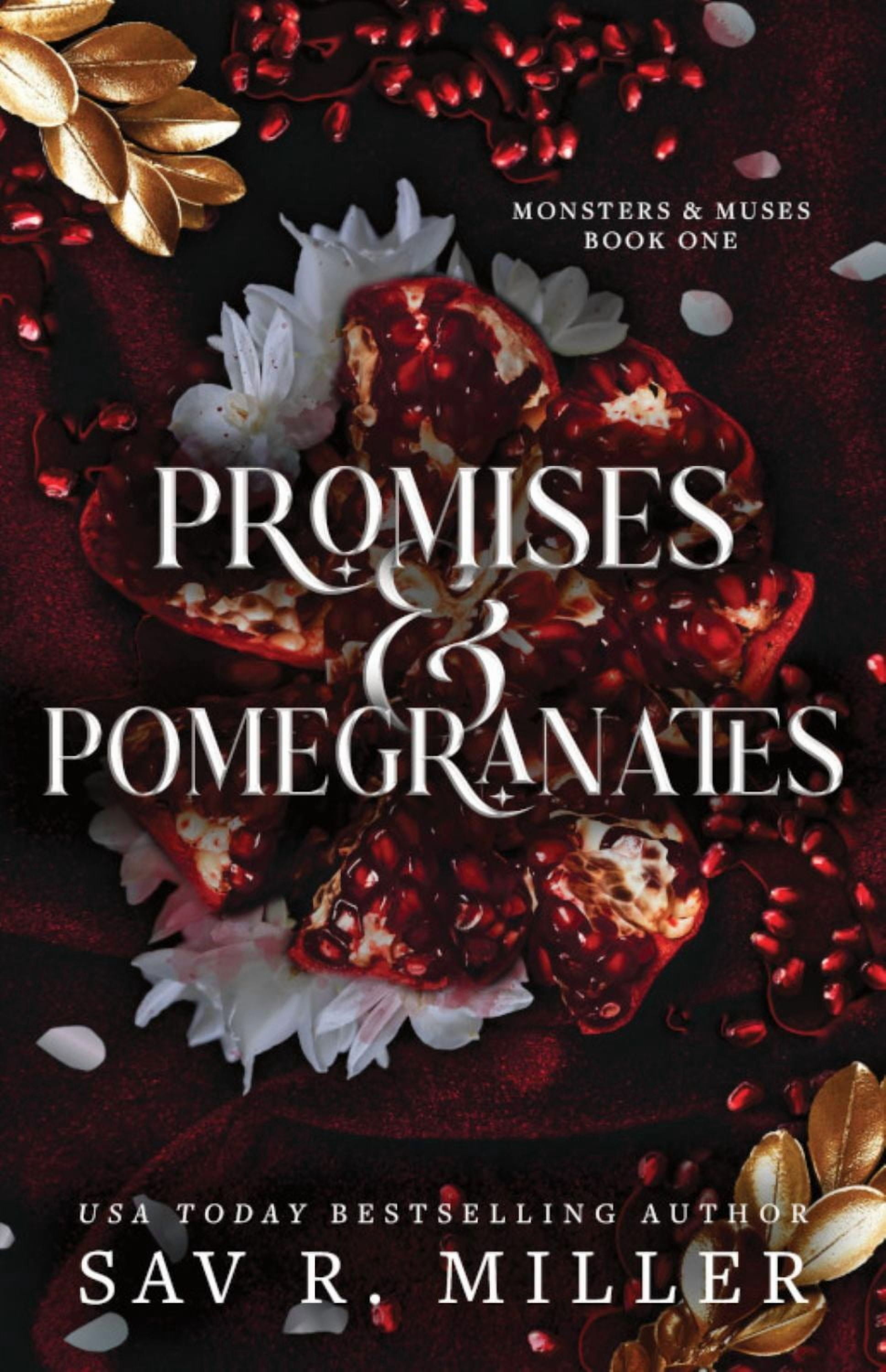 Promises and Pomegranates by Sav R. Miller - Paperback Edition