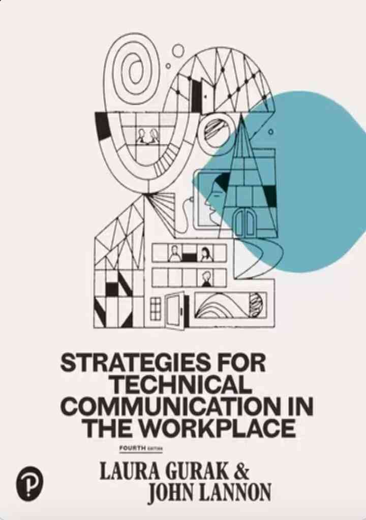 Strategies for Technical Communication in the Workplace, 4th Edition