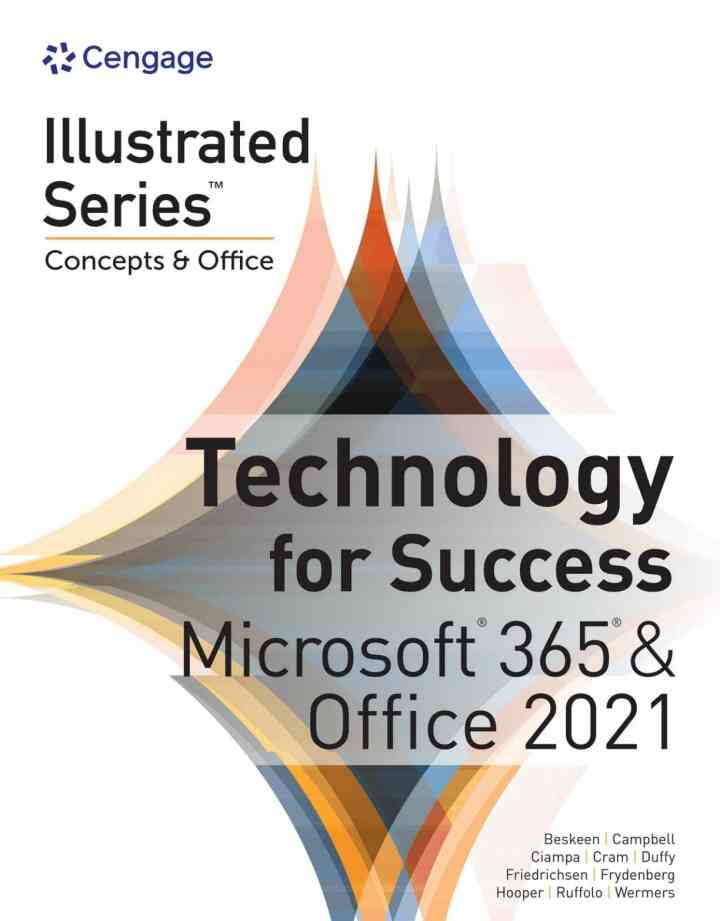 Technology for Success and Illustrated Series? Collection, Microsoft? 365? & Office? 2021, 1st Edition