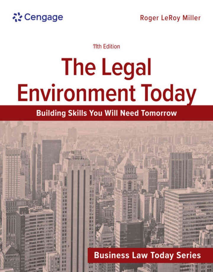 The Legal Environment Today, 11th Edition