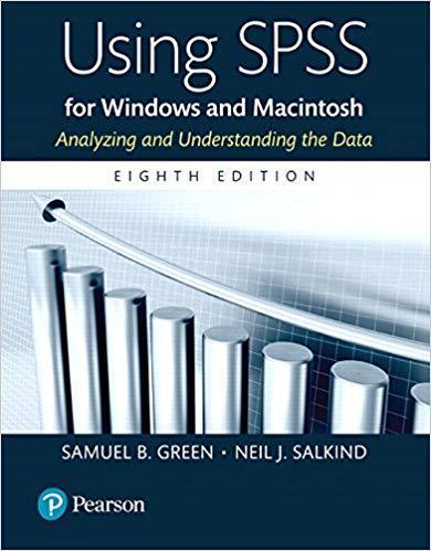 Using SPSS for Windows and Macintosh 8th Edition by Samuel B. Green