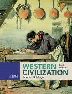 Western Civilization Volume II Since 1500 2 10th Edition by Jackson J. Spielvogel